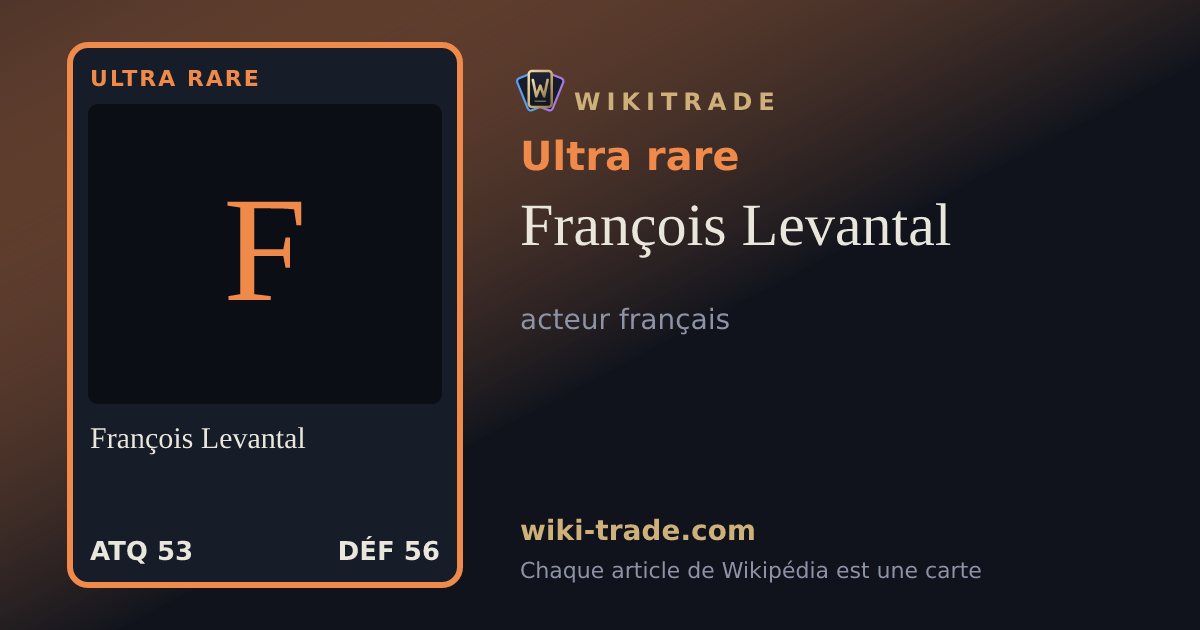 François Levantal — carte Ultra rare