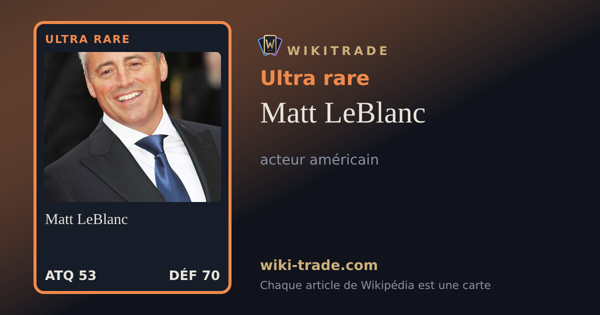 Matt LeBlanc — carte Ultra rare