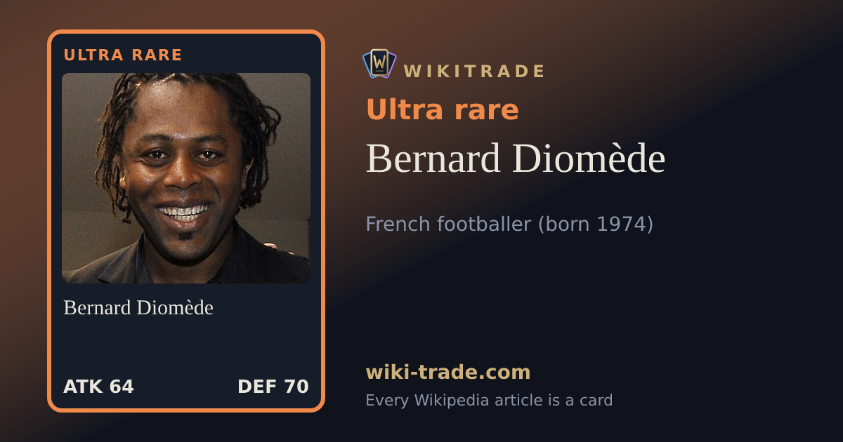 Bernard Diomède — Ultra rare card