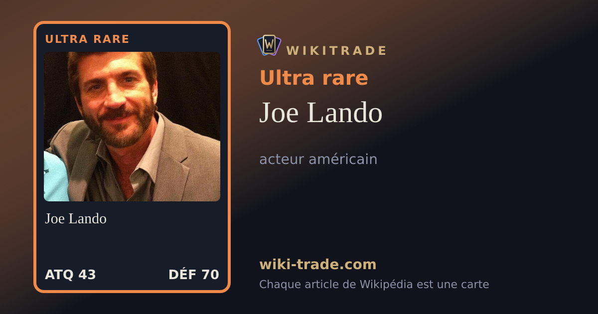 Joe Lando — carte Ultra rare
