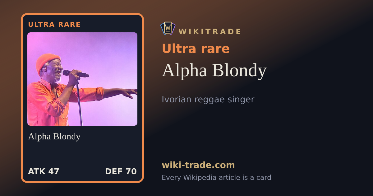 Alpha Blondy — Ultra rare card