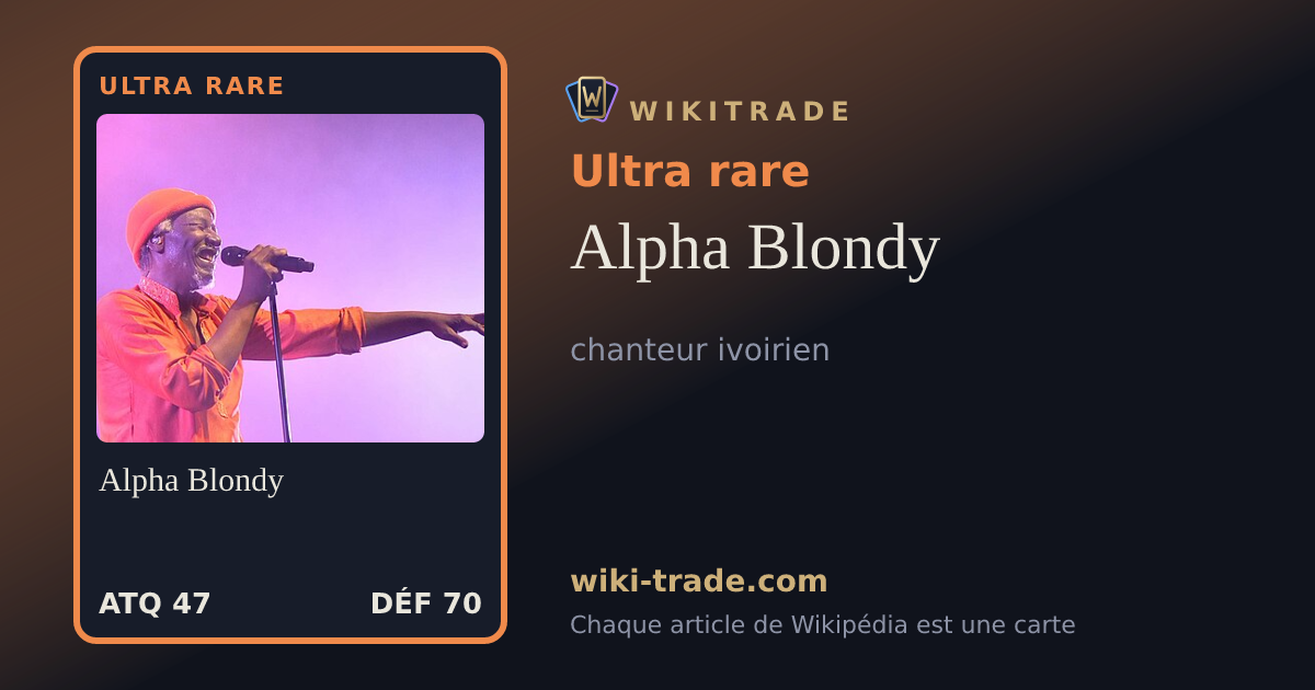 Alpha Blondy — carte Ultra rare