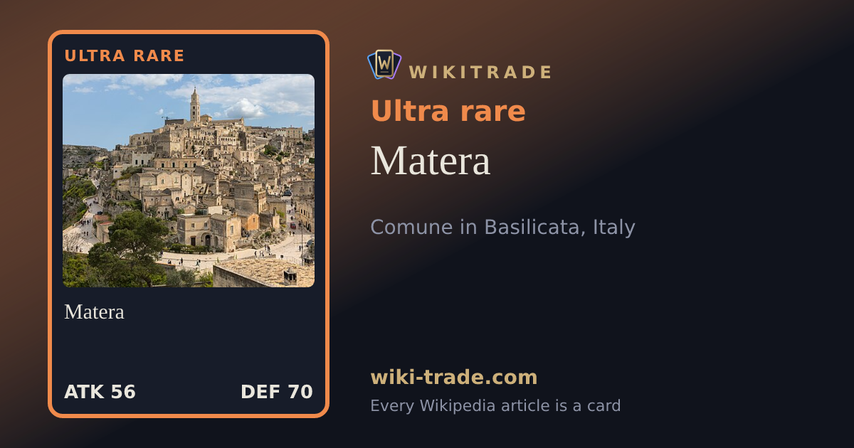 Matera — Ultra rare card
