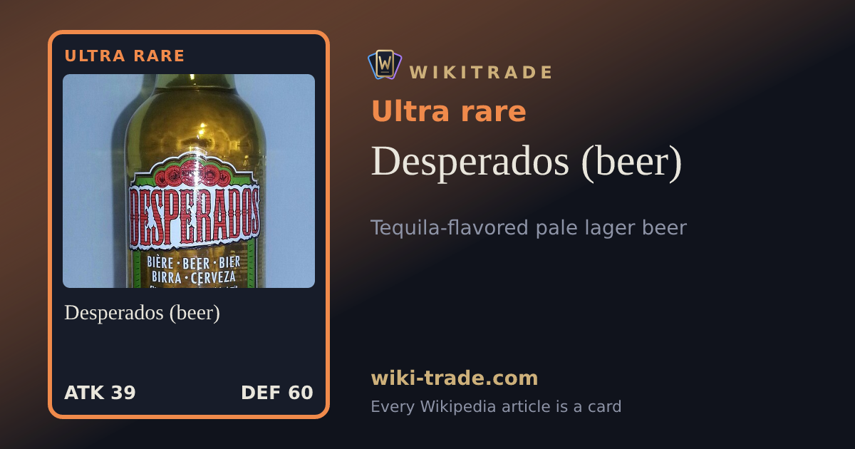 Desperados (beer) — Ultra rare card