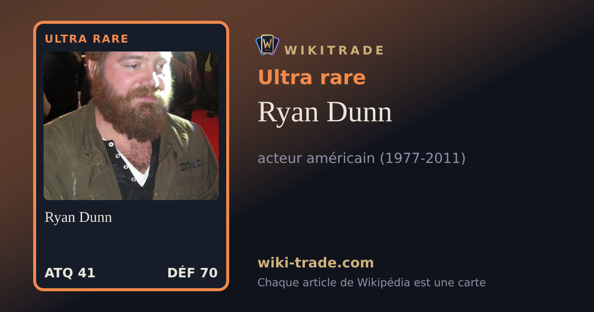Ryan Dunn — carte Ultra rare