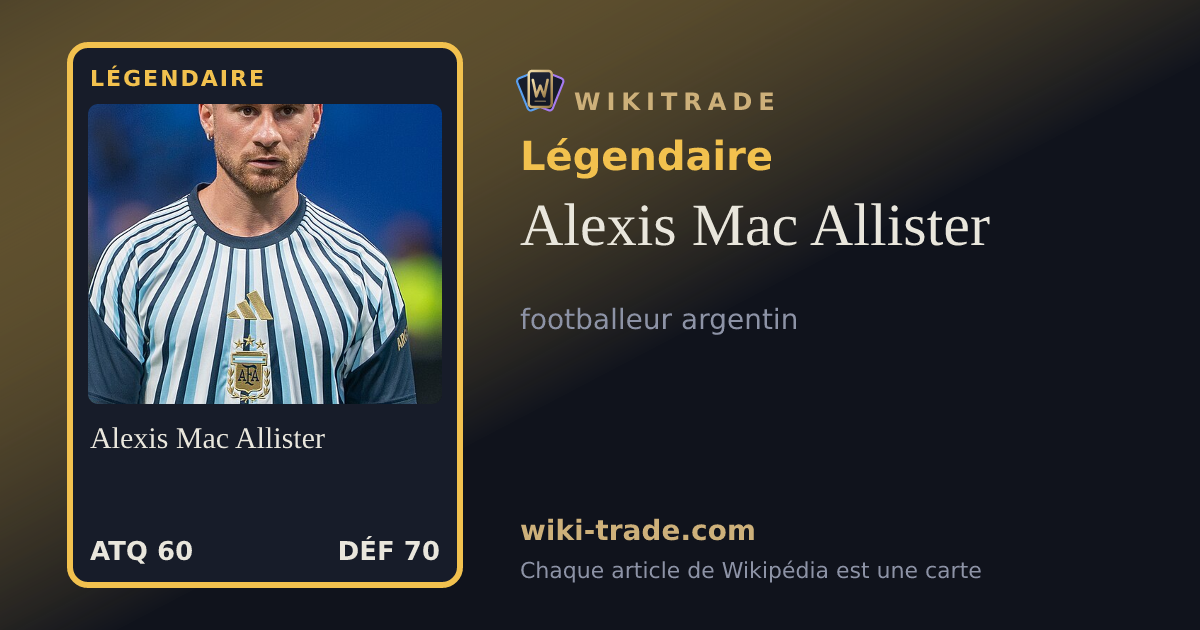 Alexis Mac Allister — carte Légendaire