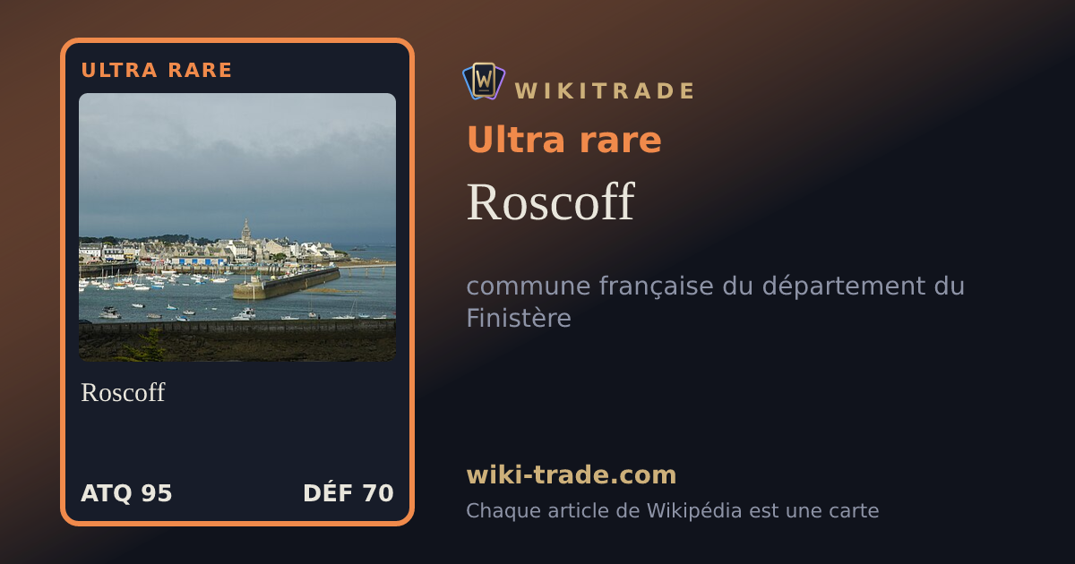 Roscoff — carte Ultra rare