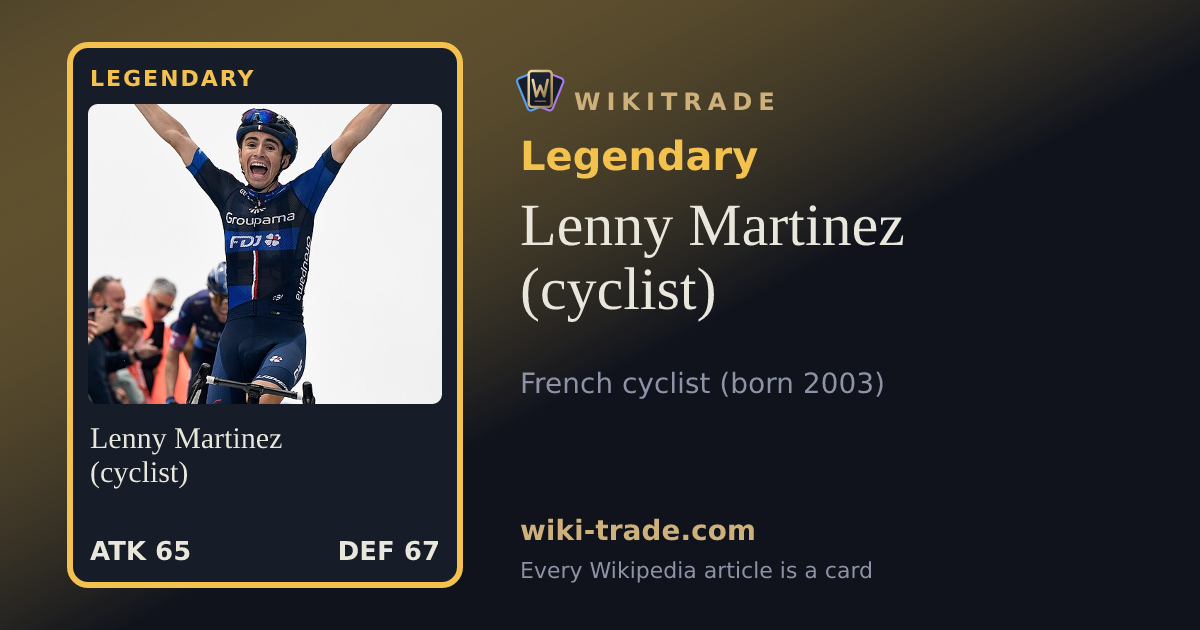 Lenny Martinez (cyclist) — Legendary card