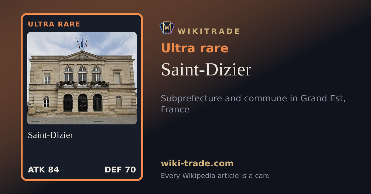 Saint-Dizier — Ultra rare card