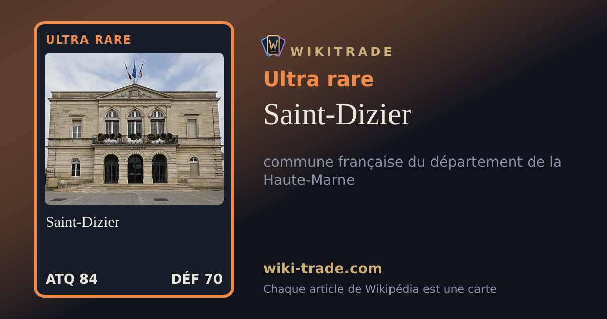 Saint-Dizier — carte Ultra rare