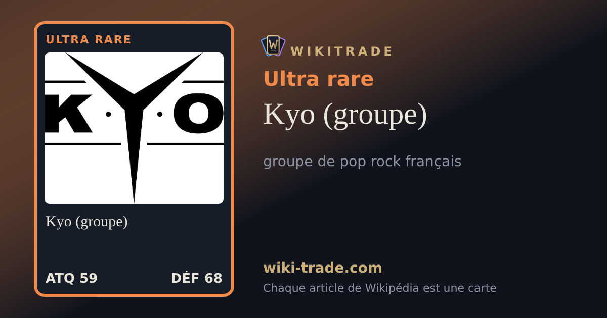 Kyo (groupe) — carte Ultra rare