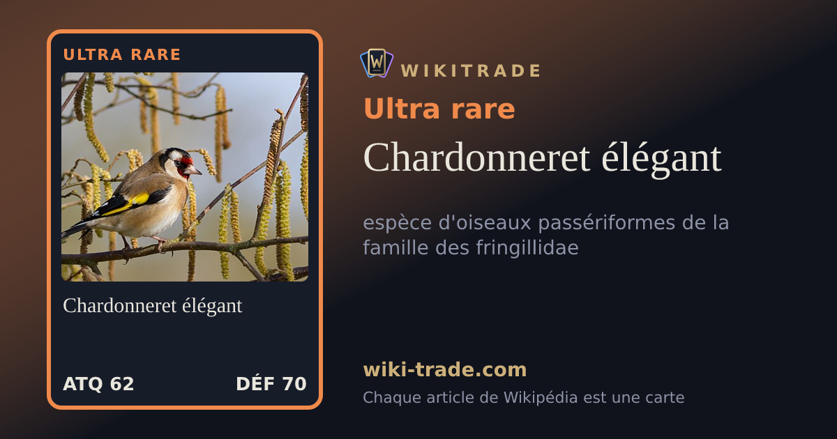Chardonneret élégant — carte Ultra rare