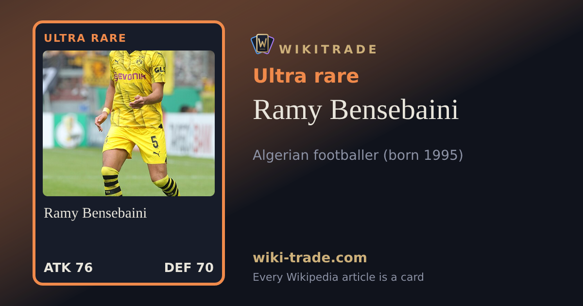 Ramy Bensebaini — Ultra rare card