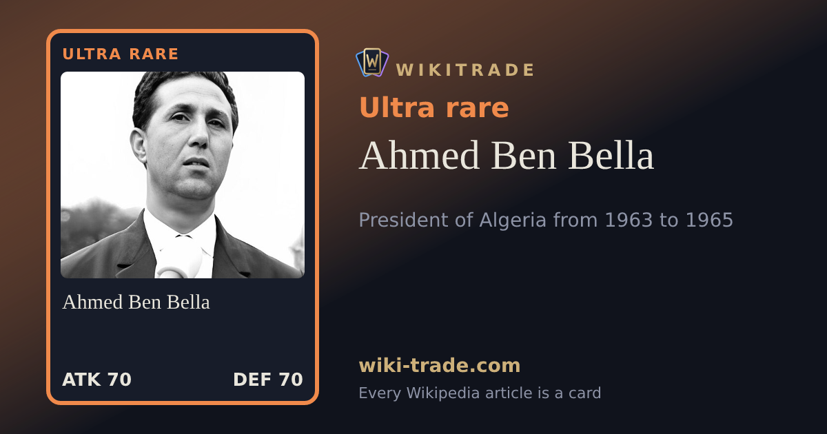 Ahmed Ben Bella — Ultra rare card