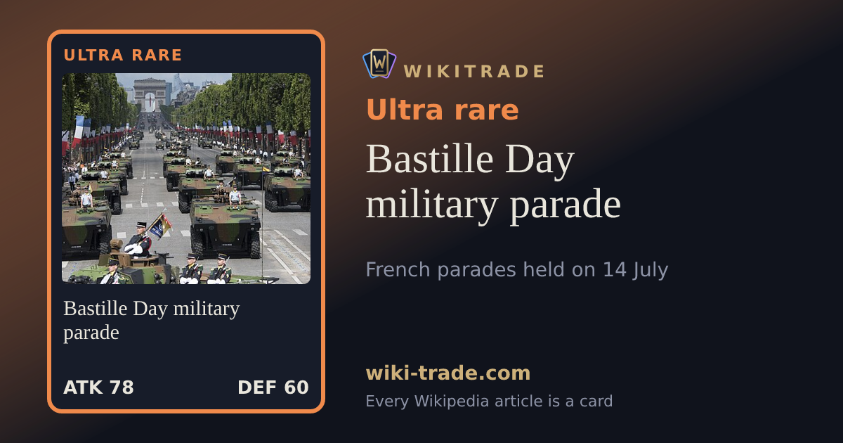 Bastille Day military parade — Ultra rare card