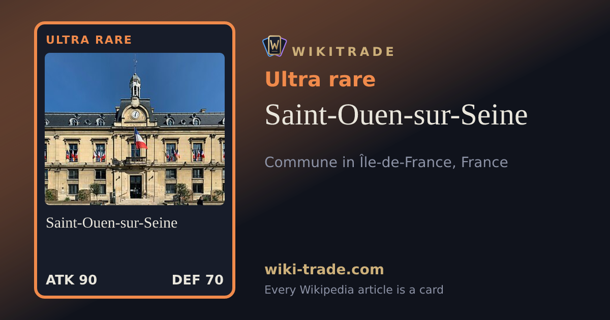 Saint-Ouen-sur-Seine — Ultra rare card