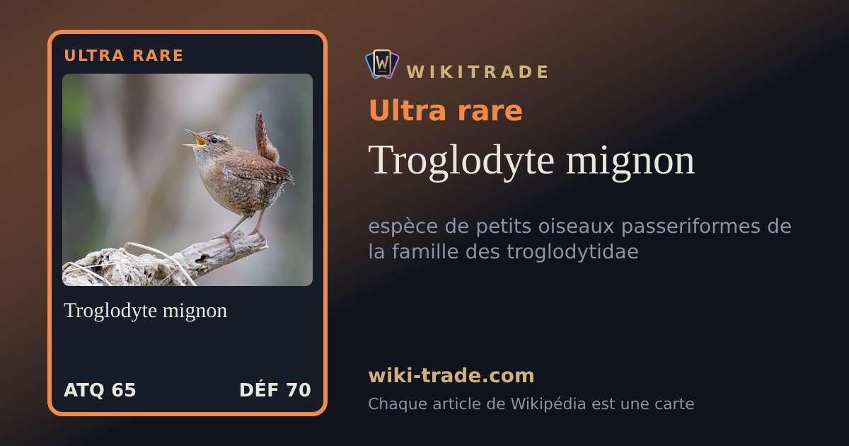 Troglodyte mignon — carte Ultra rare