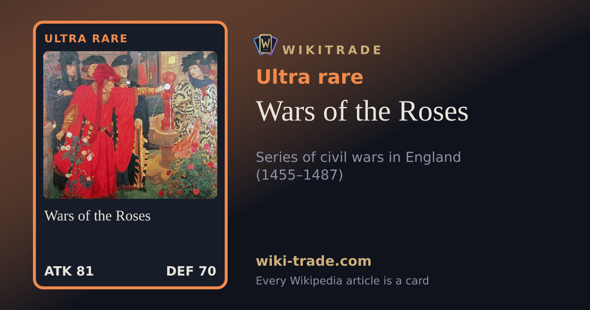 Wars of the Roses — Ultra rare card