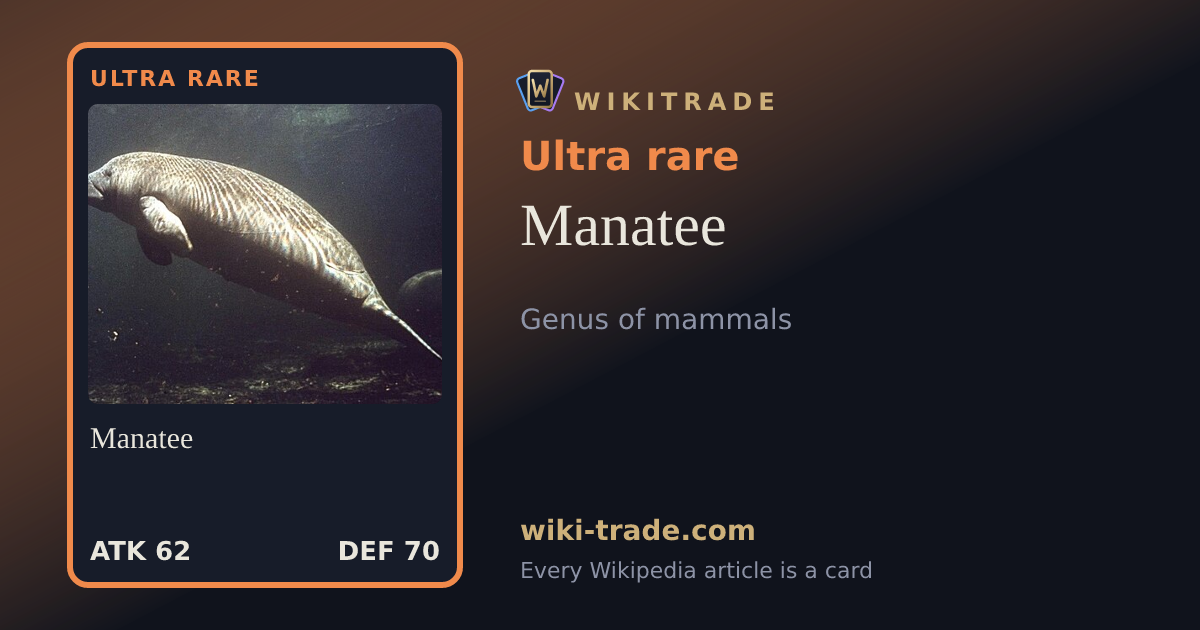 Manatee — Ultra rare card