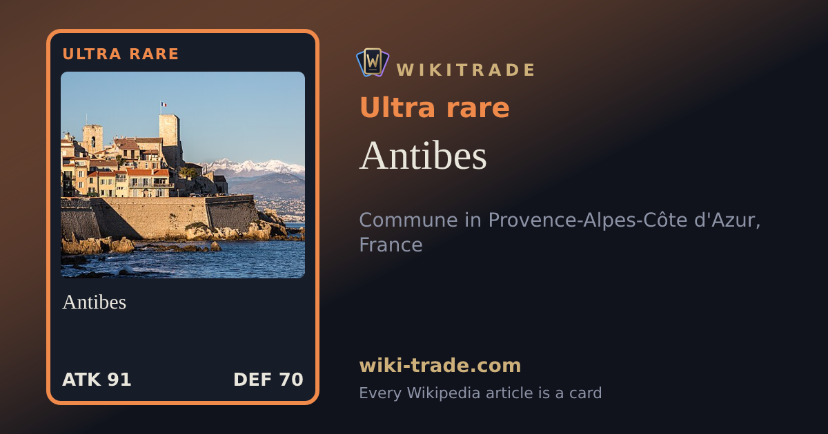 Antibes — Ultra rare card