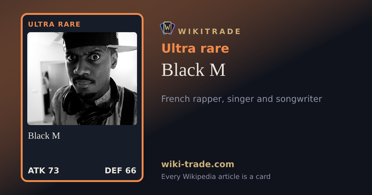 Black M — Ultra rare card