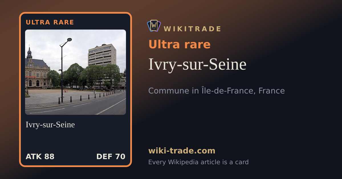 Ivry-sur-Seine — Ultra rare card