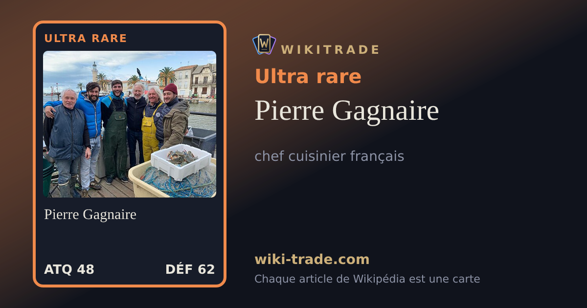 Pierre Gagnaire — carte Ultra rare