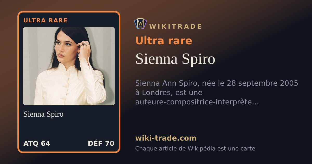 Sienna Spiro — carte Ultra rare