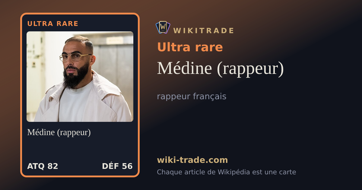 Médine (rappeur) — carte Ultra rare