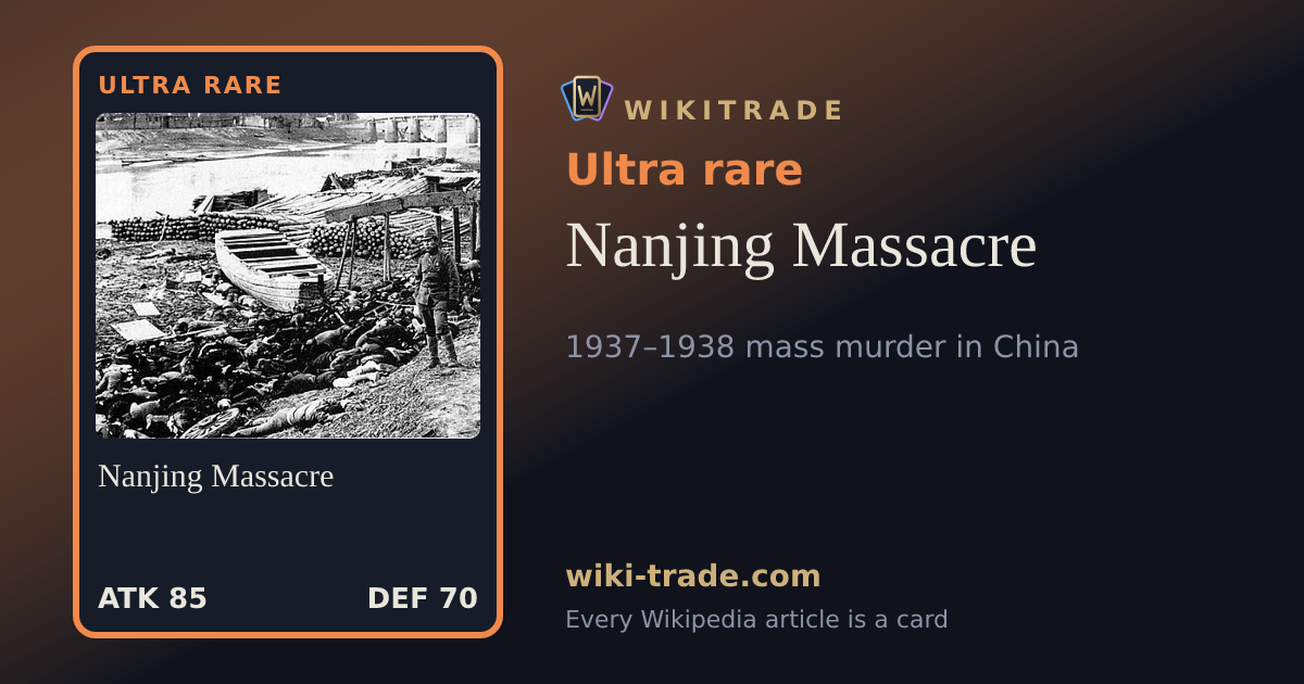 Nanjing Massacre — Ultra rare card