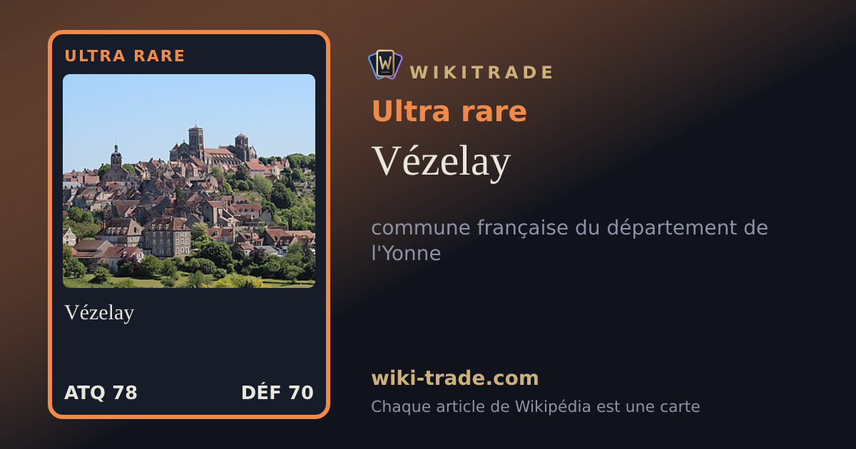 Vézelay — carte Ultra rare
