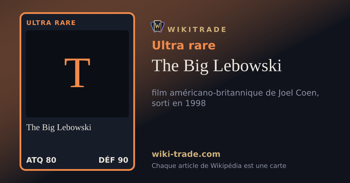 The Big Lebowski — carte Ultra rare