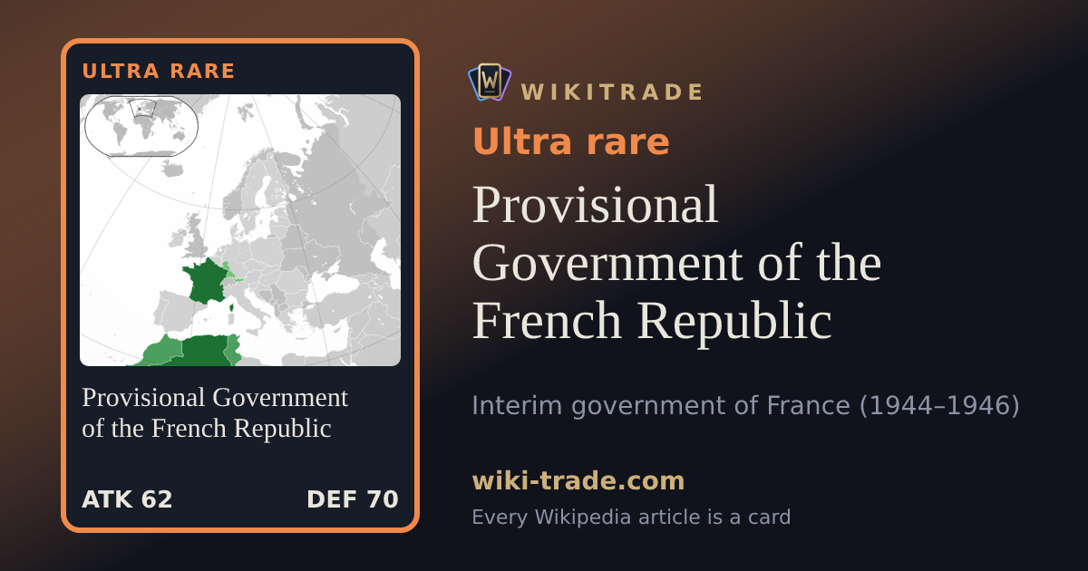 Provisional Government of the French Republic — Ultra rare card
