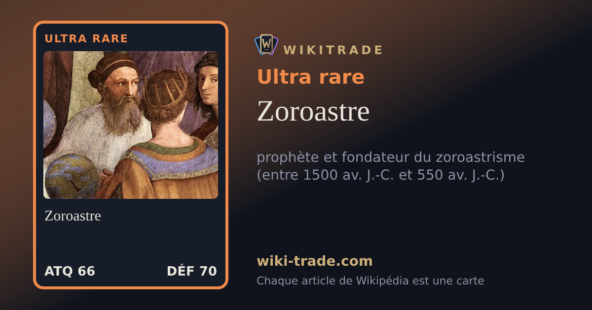 Zoroastre — carte Ultra rare