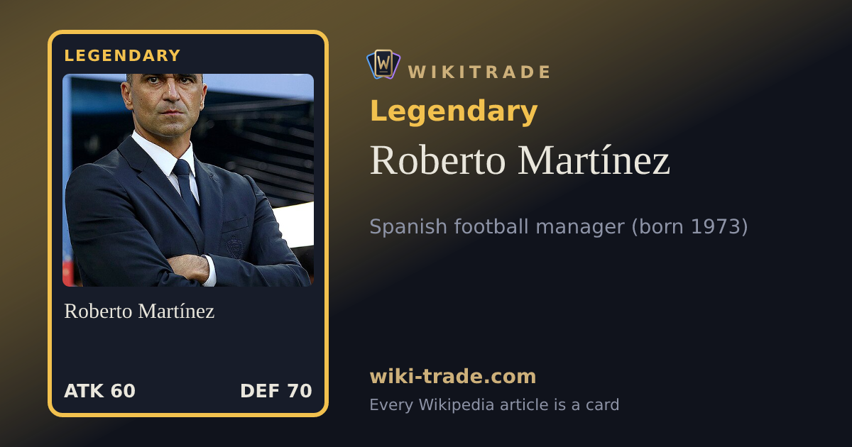 Roberto Martínez — Legendary card