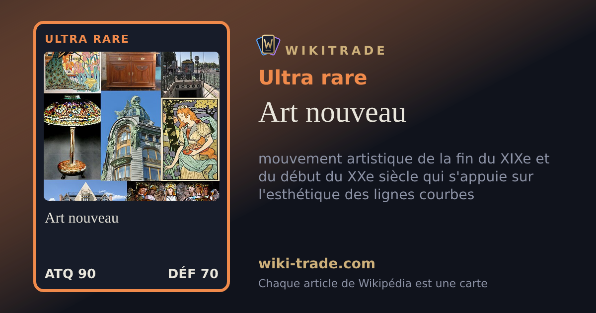 Art nouveau — carte Ultra rare