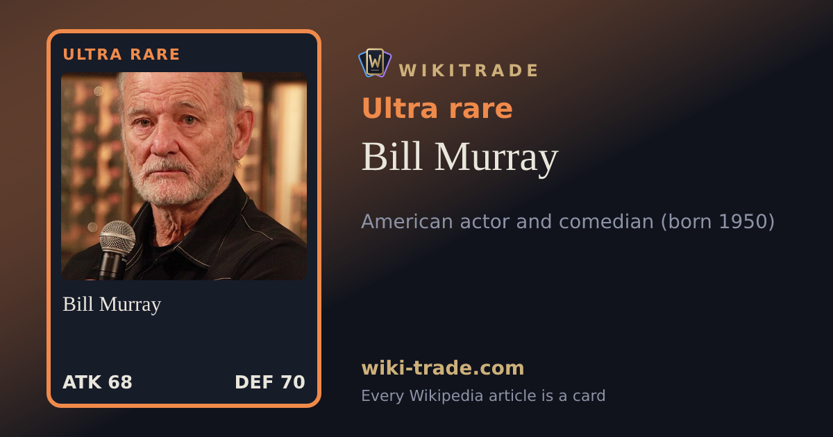 Bill Murray — Ultra rare card