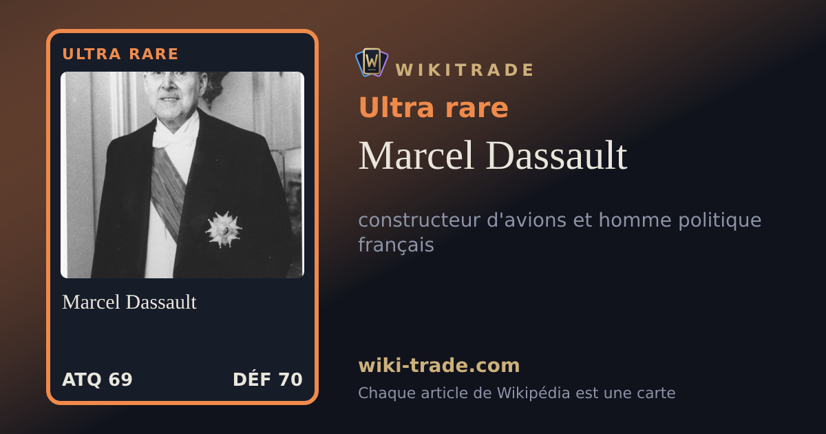 Marcel Dassault — carte Ultra rare
