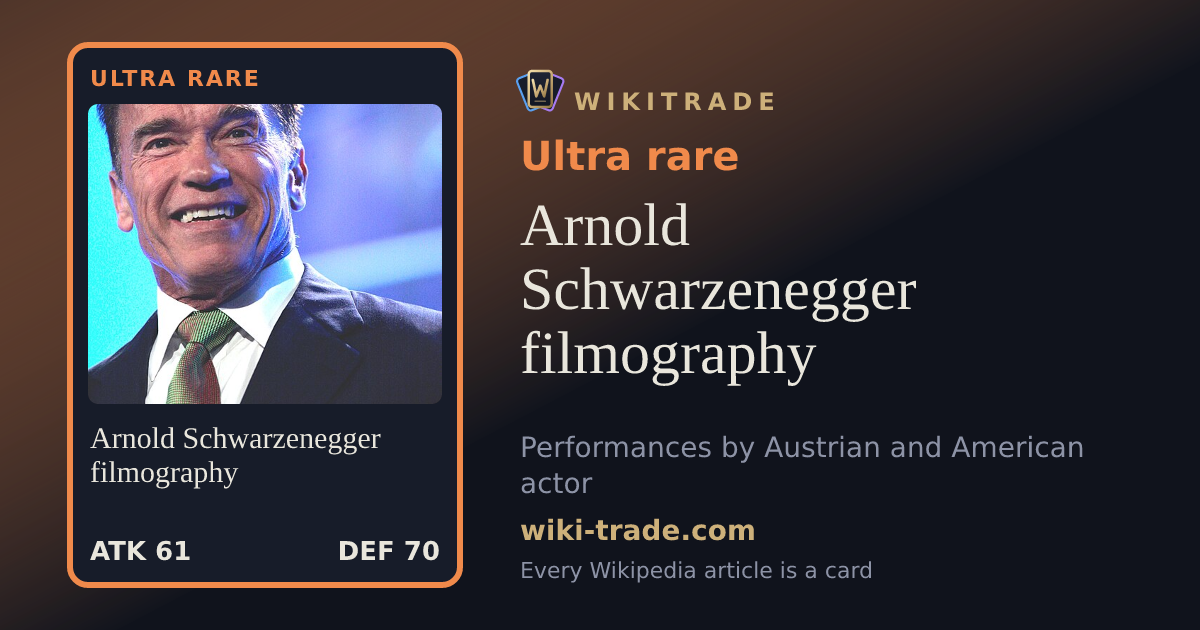 Arnold Schwarzenegger filmography — Ultra rare card