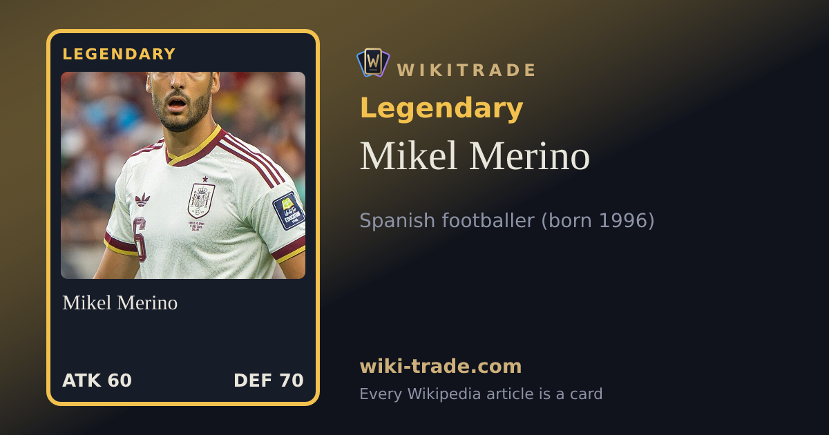 Mikel Merino — Legendary card