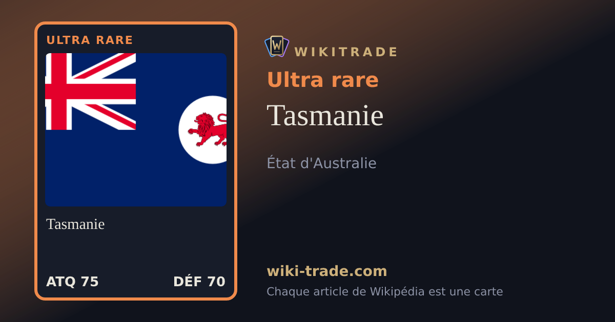 Tasmanie — carte Ultra rare