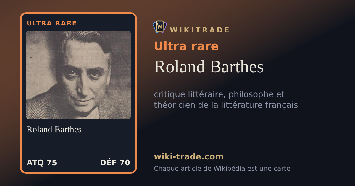 Roland Barthes — carte Ultra rare