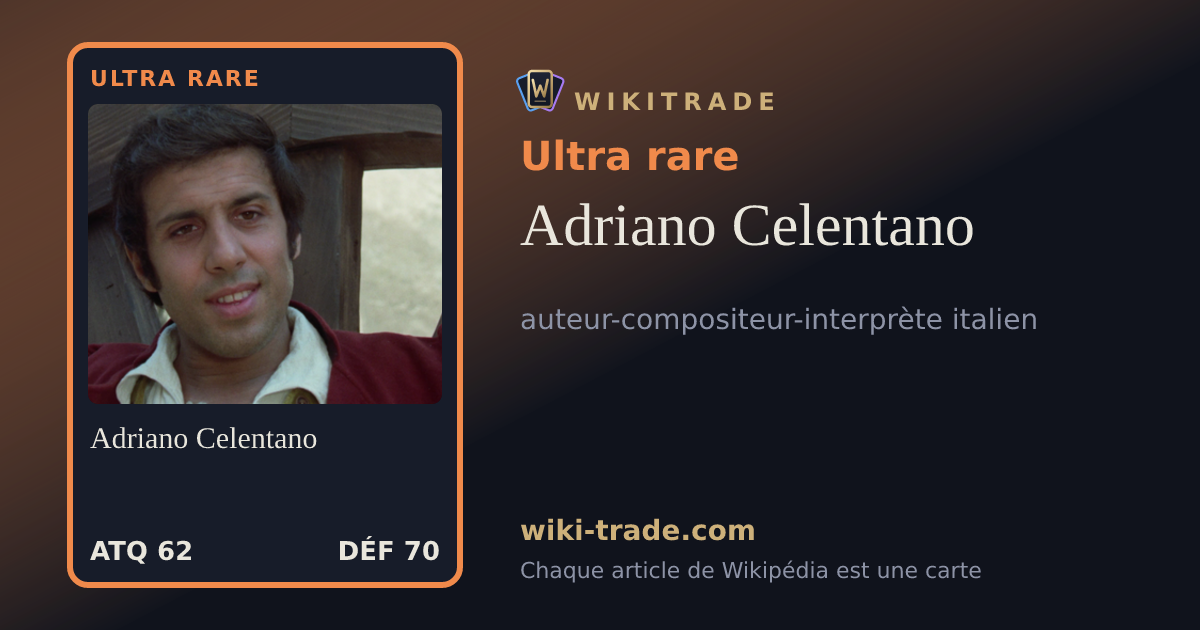 Adriano Celentano — carte Ultra rare