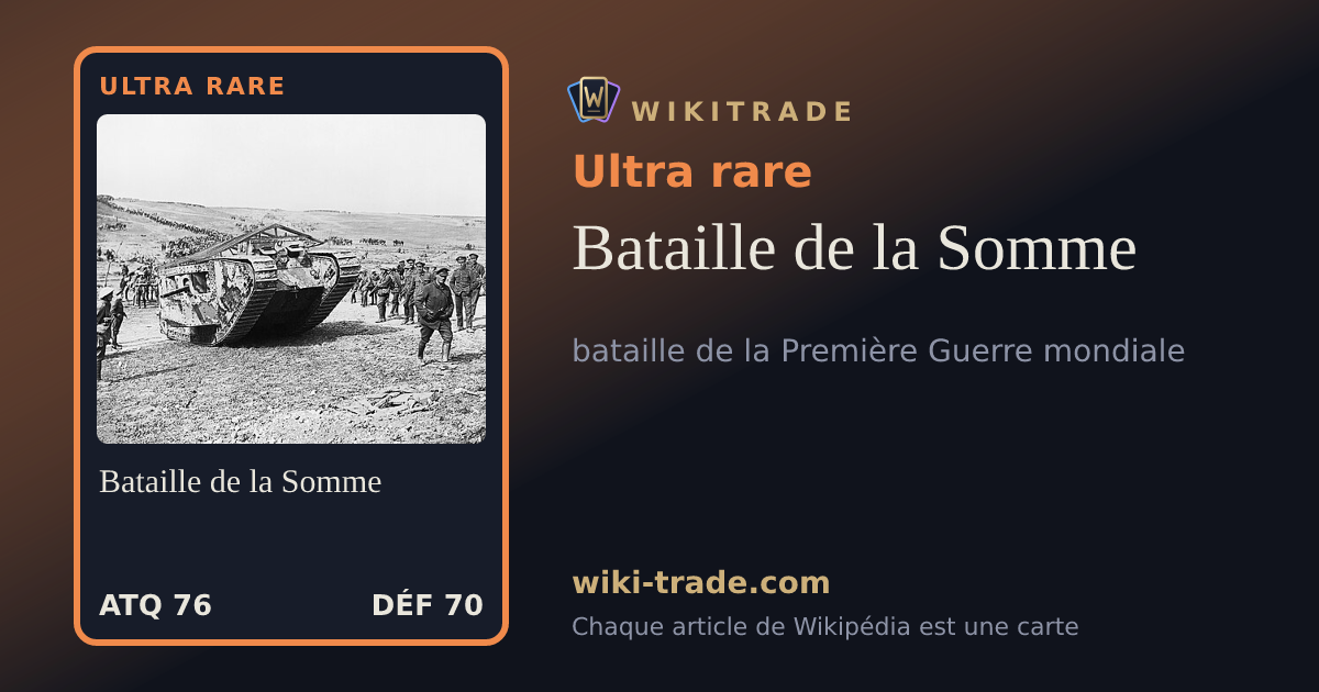 Bataille de la Somme — carte Ultra rare