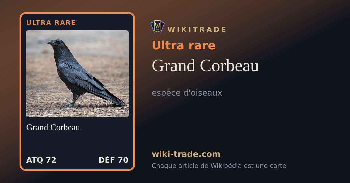 Grand Corbeau — carte Ultra rare