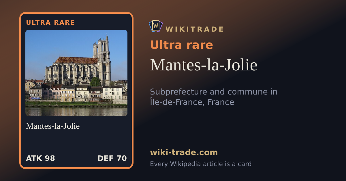 Mantes-la-Jolie — Ultra rare card