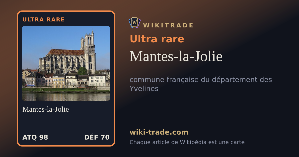 Mantes-la-Jolie — carte Ultra rare