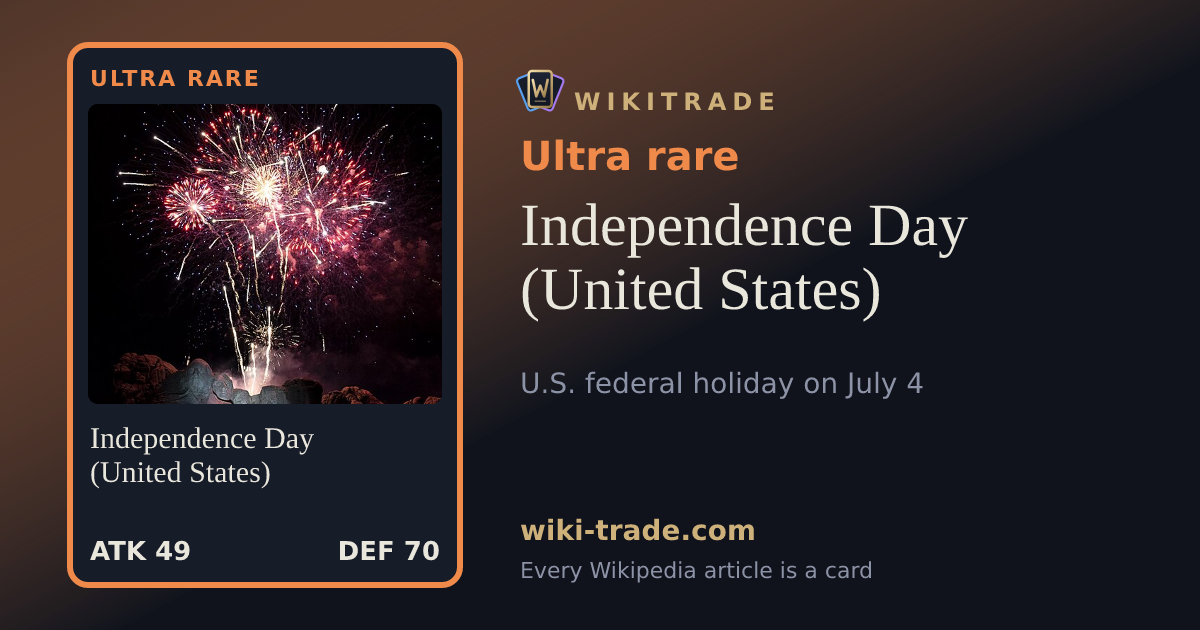 Independence Day (United States) — Ultra rare card