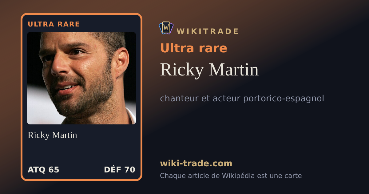 Ricky Martin — carte Ultra rare