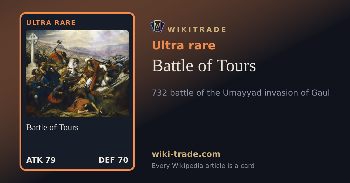 Battle of Tours — Ultra rare card